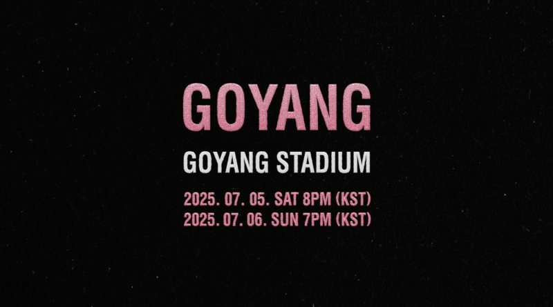 BLACKPINK kicks off 2025 World Tour with two-day concert at Goyang Stadium in July