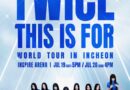 TWICE to Kick Off Spectacular World Tour with 360-Degree Concert in Incheon